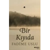 Bir Kıyıda