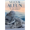 Bir Sen Yakınsın Uzakta Kalınca