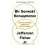 Bir Sonraki Konuşmamız