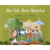 Bir Tek Beni Hatırlar