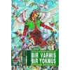 Bir Varmış Bir muş Asya İçlerinden Masallar
