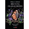 Bir Yuva Olarak Beden