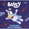 Bluey - İyi Geceler Meyve sası