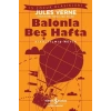 Bnla Beş Hafta - Kısaltılmış Metin