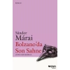 Bolzanoda Son Sahne