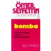 Bomba / Primo Türk Çuğu / Nakarat / Hürriyet Bayrakları