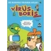 Boris Görevde  Bir Biisayar Virüsünün Anıları / Virüs Boris