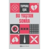Bu Yaştan Sonra