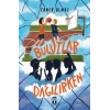 Bulutlar Dağılırken
