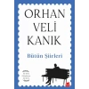 Bütün Şiirleri - İlk Defa laşan Şiirlerle