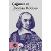 Çağımız ve Thomas Hobbes