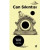 Can Sıkıntısı