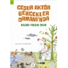 Cesur Aktör Gerçekler Ormanında
