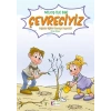 Çevreciyiz