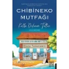 Chibineko Mutfağı: Kalbe Dokunan Tatlar