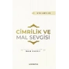 Cimrilik Ve Mal Sevigisi