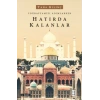 Coğrafyamızı Adımlarken Hatırda Kalanlar
