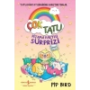 Çok Tatlı – Pijama Partisi Sürprizi