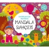 Çuklar İçin Mandala - Mandala Bahçesi