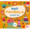 Çuklar İçin Neşeli Mandala