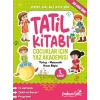 Çuklar İçin Yaz Akademisi 1. Sınıf Tatil Kitabı