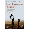 Çuklarınıza Tutunun - Ebeveynler Neden Akranlardan Daha Önemli Olmalı?