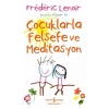 Çuklarla Felsefe ve Meditasyon