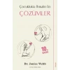 Çuklukta İalin İzi: Çözümler