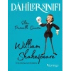 Dahiler Sınıfı - William Shakespeare Tiyatronun Esi
