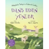 Dans Eden Yünler - Hikâyelerle Türkiyenin Endemik Canlıları