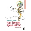 Dans Sevenler Ayağa Fırlasın