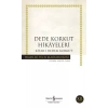 Dede Korkut Hikâyeleri - Hasan Ali Yücel Klasikleri