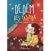 Dedem Beş Yaşında