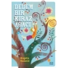 Dedem Bir Kiraz Ağacı