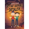 Define Varmış Dediler