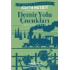 Demir Yolu Çukları (Kısaltılmış Metin)