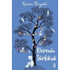 Derenin Türküsü