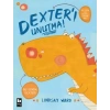 Dexterı Unutma