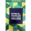 Deyimler ve Atasözleri Sözlüğü