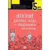 Dikkat Görsel Aı ve Düşünme Becerilerim