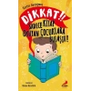 Dikkat! Sadece  Okuyan Çuklara Bulaşır!