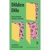 Dilden Dile / Çevirinin Konukseverliği