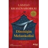 Direnişin Melankolisi