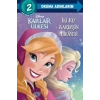 Disney Karlar Ülkesi - İki Kız Kardeşin Hikayesi