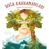 Doğa Kahramanları Gezegeni Sunan Yaşamlar