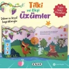 Dokun ve Hisset Kuyruklarıyla – Tilki ve Ekşi Üzümler