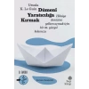 Dümeni tıcılığa Kırmak