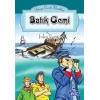 Dünya Çuk Klasikleri Dizisi Batık Gemi