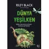 Dünya Yeşilken