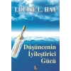 Düşüncenin İyileştirici Gücü